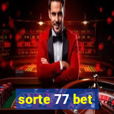 sorte 77 bet